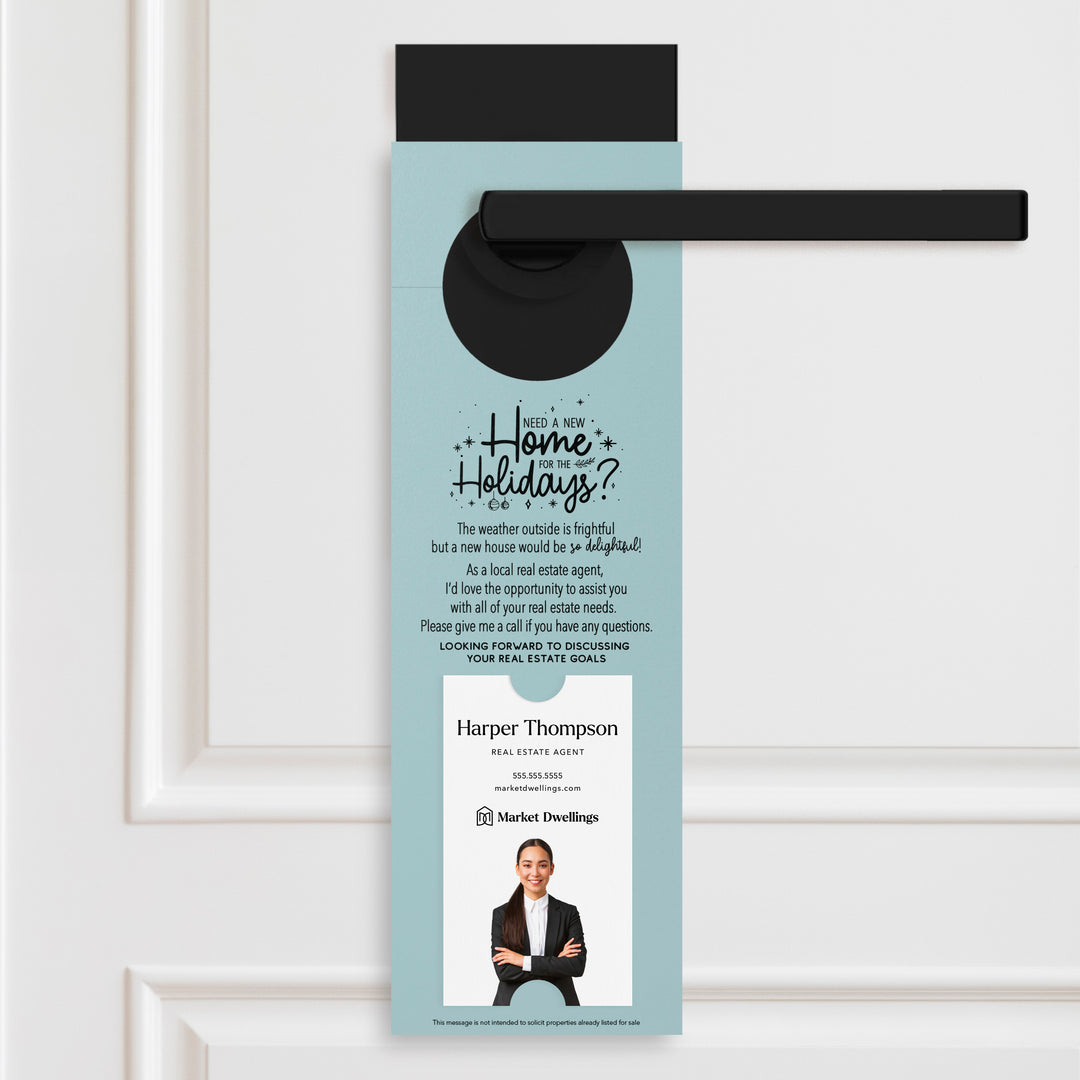 Vertical Need a New Home for the Holidays | Christmas Door Hangers | 1-DH005 Holiday Door Hanger Market Dwellings LIGHT BLUE