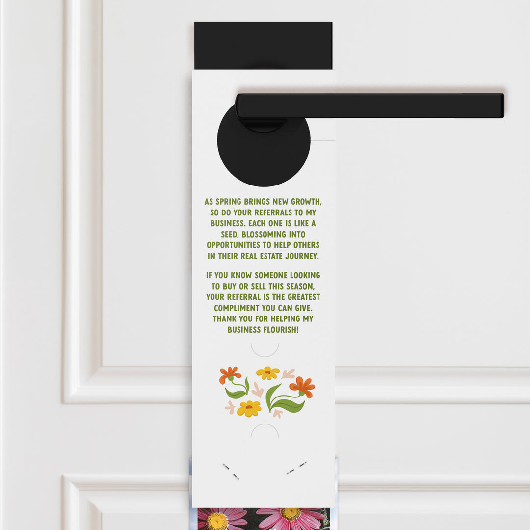 Your Referrals Make My Business Bloom | Door Hangers Season Door Hanger Market Dwellings