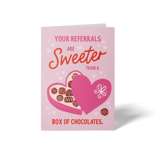 Your Referrals Are Sweeter Than A Box Of Chocolates | Real Estate Greeting Cards with Envelopes Greeting Card Market Dwellings