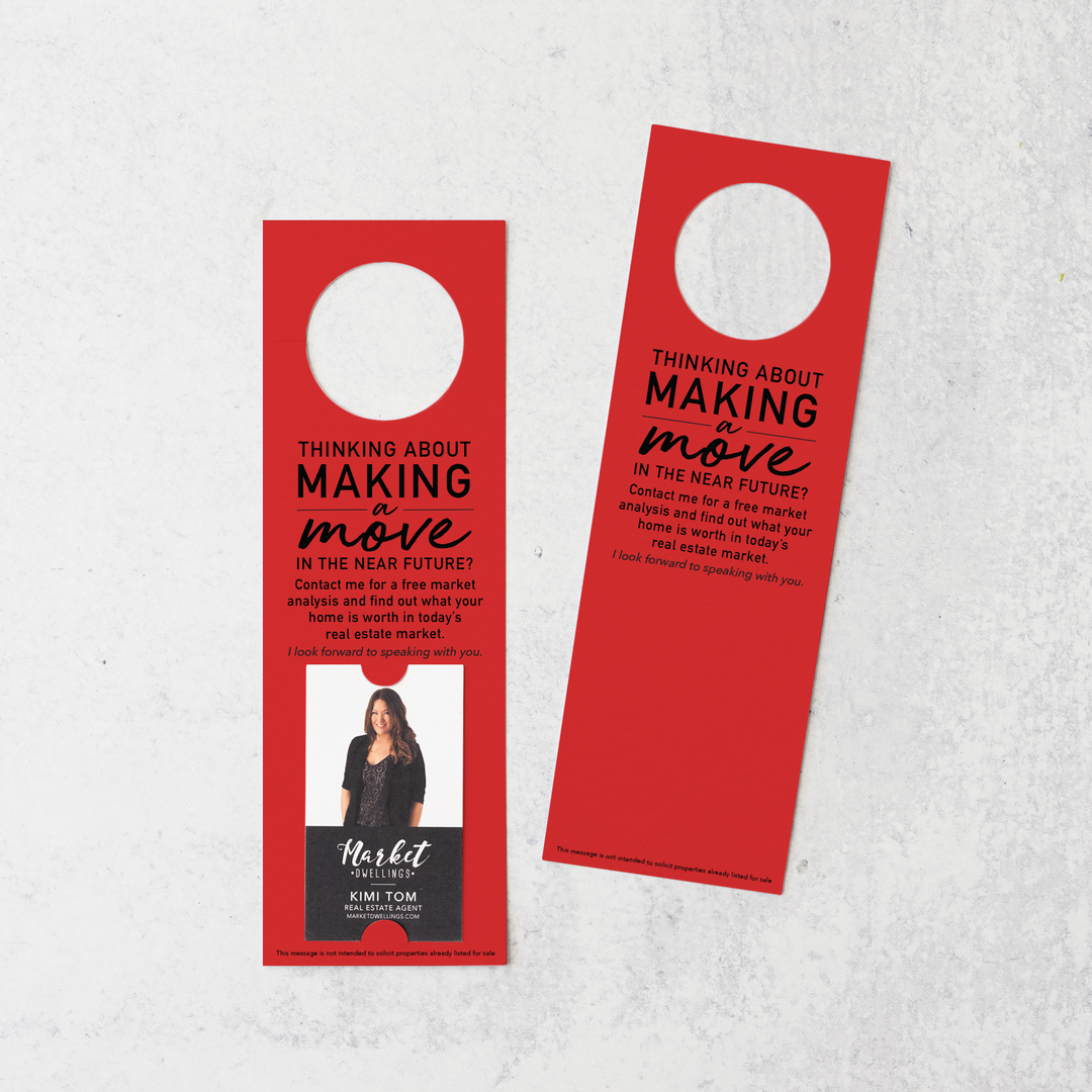 Thinking About Making A Move | Vertical Real Estate Door Hangers | 14-DH005 Door Hanger Market Dwellings SCARLET  