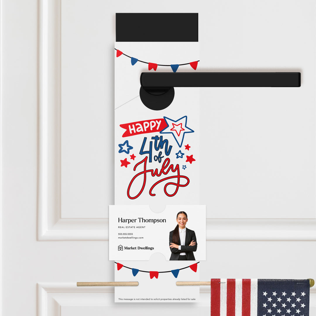 Happy Fourth of July | Colorful Real Estate Agent Flag Holder Door Hanger | 2-DH004 Holiday Door Hanger Market Dwellings