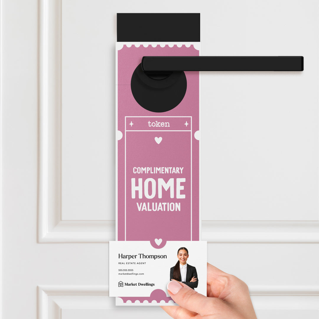 Complimentary Home Valuation Token | Valentine's Day Door Hangers Holiday Door Hanger Market Dwellings