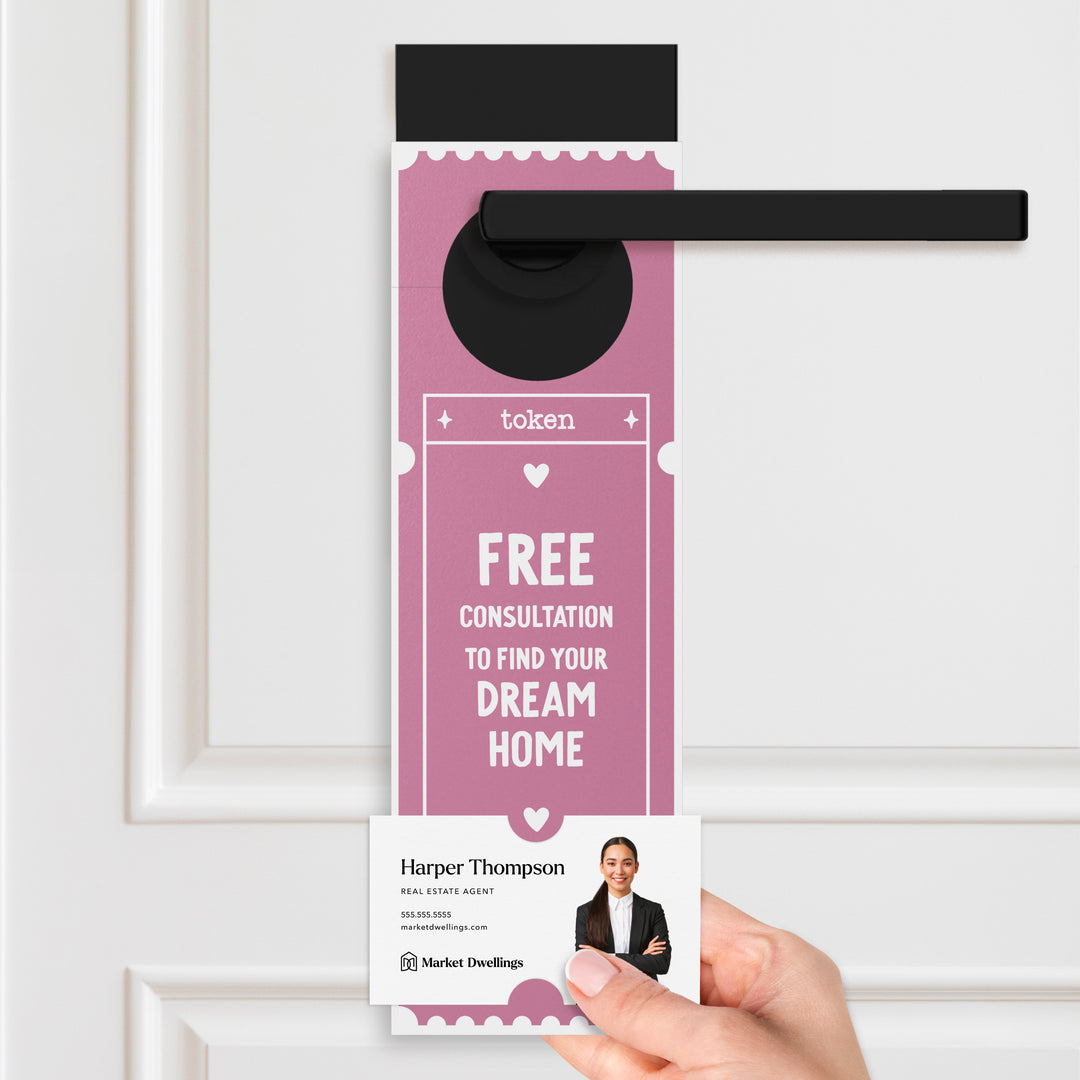 Free Consultation To Find Your Dream Home | Valentine's Day Door Hangers Holiday Door Hanger Market Dwellings