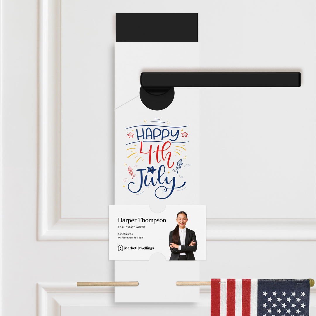 Happy Fourth of July | Colorful Real Estate Agent Flag Holder Door Hanger | 3-DH004 Holiday Door Hanger Market Dwellings