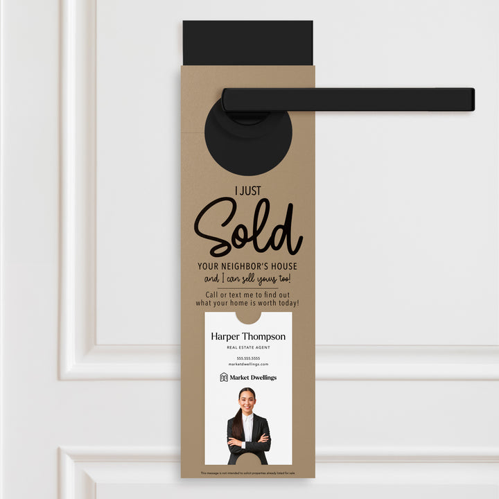 Vertical | I Just Sold Your Neighbor's House | Real Estate Door Hangers | 3-DH005 Door Hanger Market Dwellings KRAFT