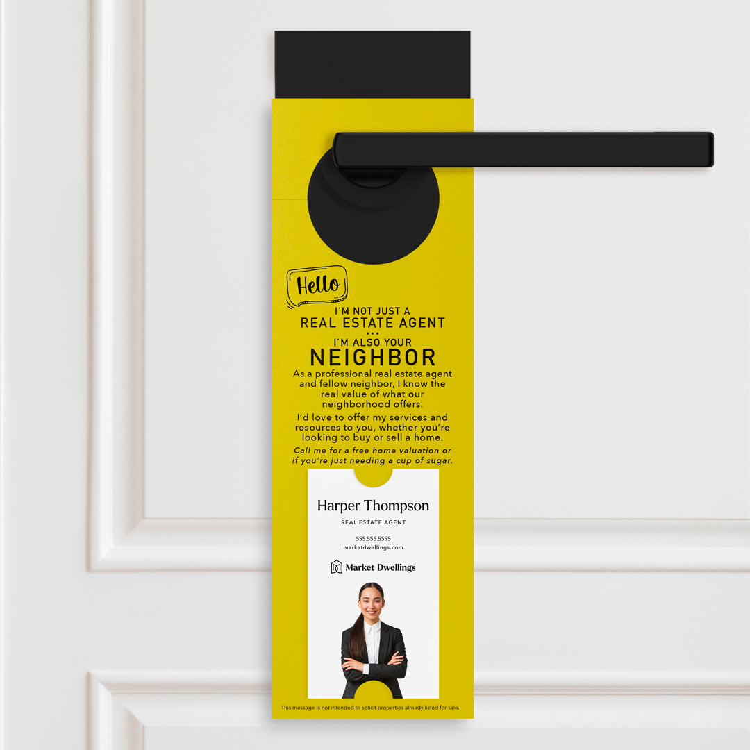 Vertical | Hello I'm not just a Real Estate Agent | Door Hangers | 4-DH005 Door Hanger Market Dwellings LEMON