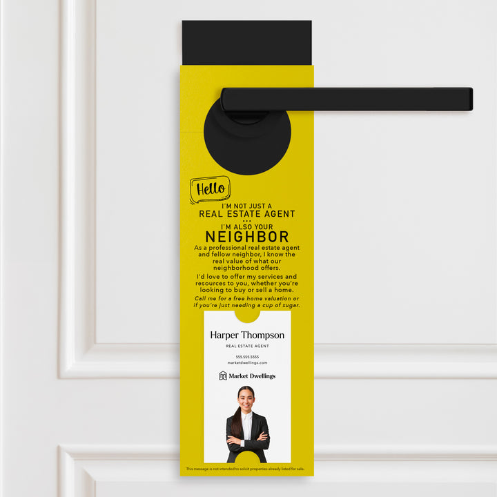 Vertical | Hello I'm not just a Real Estate Agent | Door Hangers | 4-DH005 Door Hanger Market Dwellings LEMON