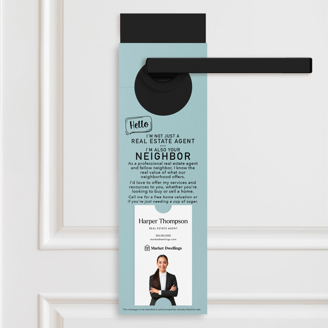 Vertical | Hello I'm not just a Real Estate Agent | Door Hangers | 4-DH005 Door Hanger Market Dwellings LIGHT BLUE