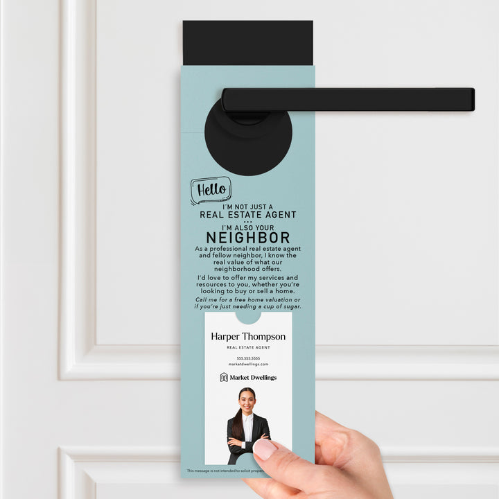 Vertical | Hello I'm not just a Real Estate Agent | Door Hangers | 4-DH005 Door Hanger Market Dwellings