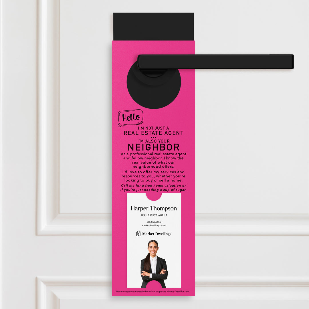 Vertical | Hello I'm not just a Real Estate Agent | Door Hangers | 4-DH005 Door Hanger Market Dwellings RAZZLE BERRY