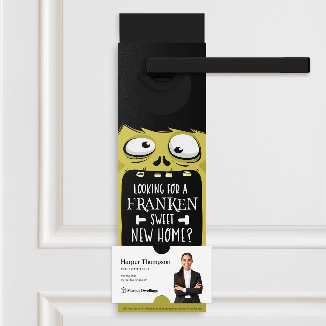 Looking For a Franken Sweet New Home? | Real Estate Door Hangers Holiday Door Hanger Market Dwellings