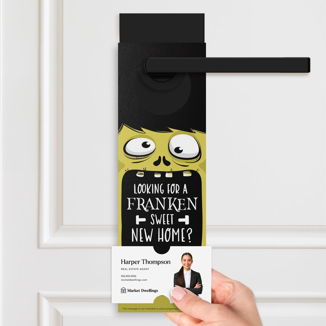 Looking For a Franken Sweet New Home? | Real Estate Door Hangers Holiday Door Hanger Market Dwellings