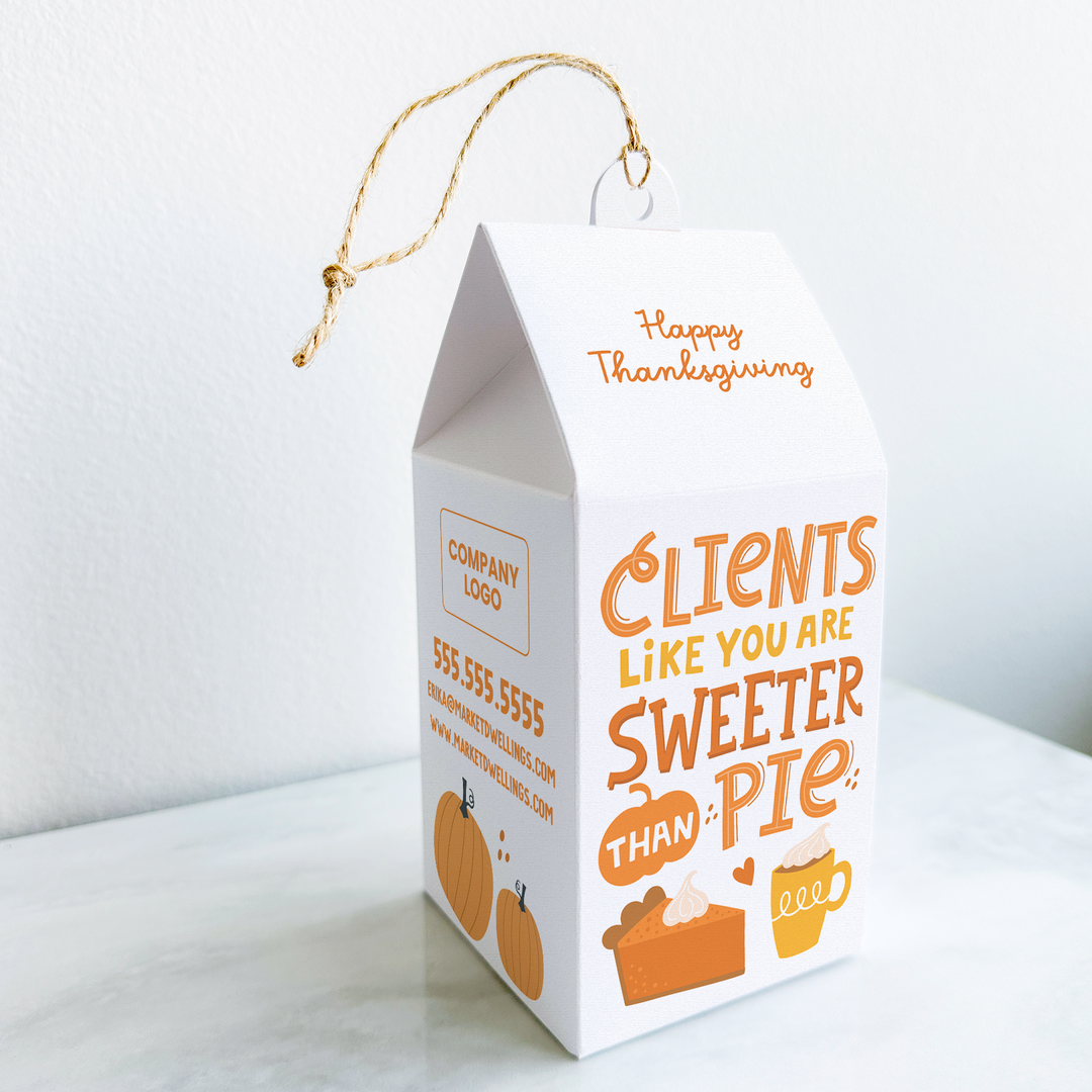Clients Like You Are Sweeter Than Pie Pop By Box | Thanksgiving | Real Estate | 12-BX1 Holiday Pop By Box Market Dwellings