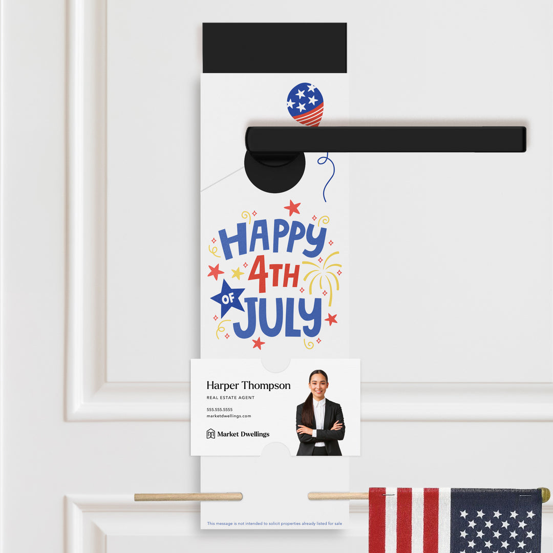 Happy Fourth of July | Colorful Real Estate Agent Flag Holder Door Hanger | 5-DH004 Holiday Door Hanger Market Dwellings
