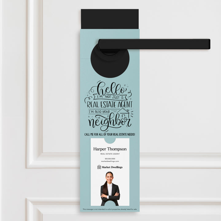 Vertical | I'm not just a Real Estate Agent | Door Hangers | 5-DH005 Door Hanger Market Dwellings LIGHT BLUE