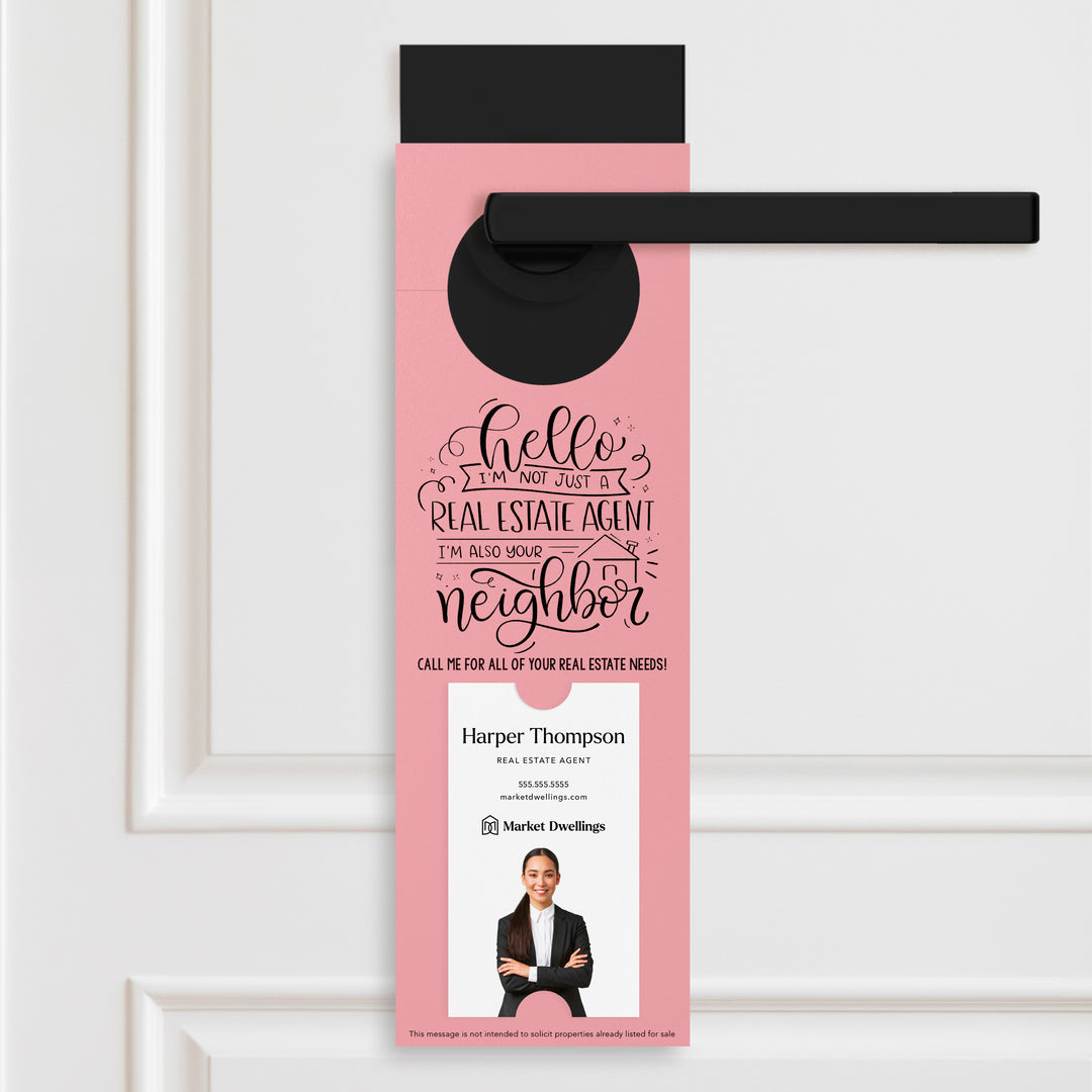 Vertical | I'm not just a Real Estate Agent | Door Hangers | 5-DH005 Door Hanger Market Dwellings LIGHT PINK