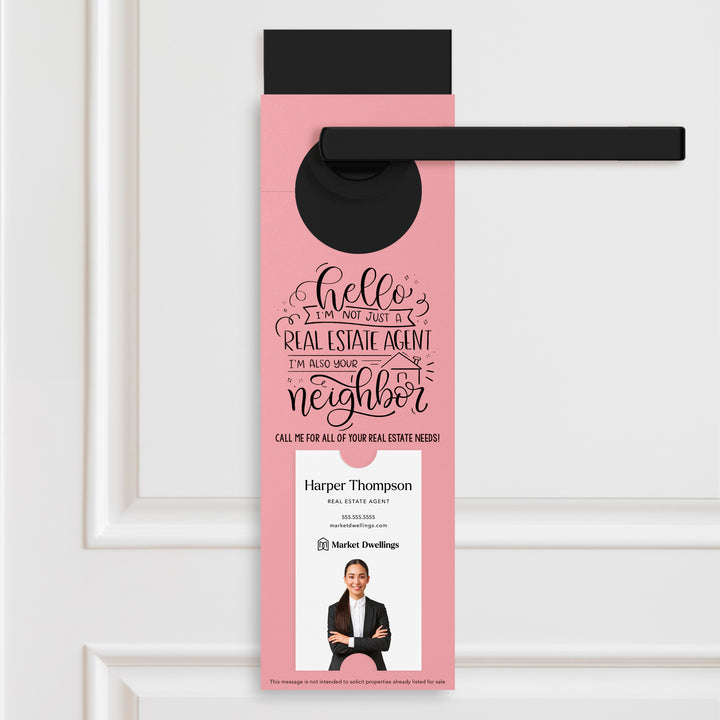 Vertical | I'm not just a Real Estate Agent | Door Hangers | 5-DH005 Door Hanger Market Dwellings LIGHT PINK
