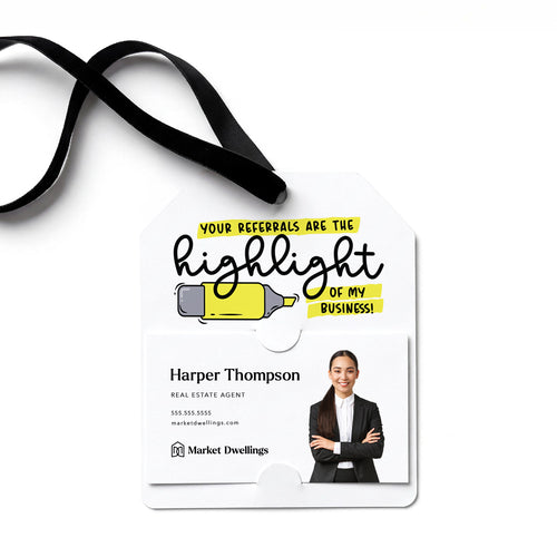 Your Referrals Are The Highlight Of My Business | Gift Tags Gift Tag Market Dwellings