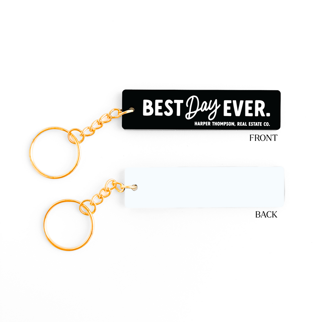 Customizable Best Day Ever Keychains Keychain Market Dwellings
