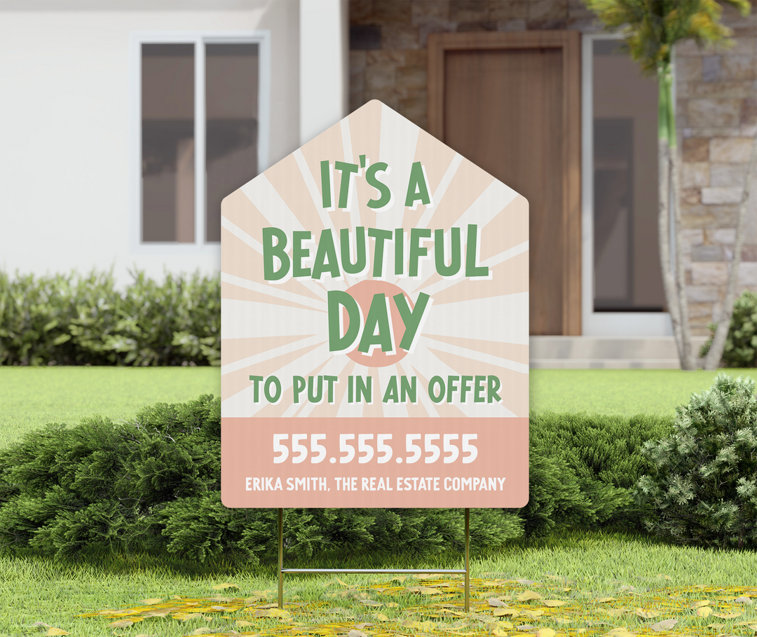 Customizable | It's a beautiful day to put in an offer | Real Estate Yard Sign | Photo Prop | DSY-17-AB Yard Sign Market Dwellings BLUSH  