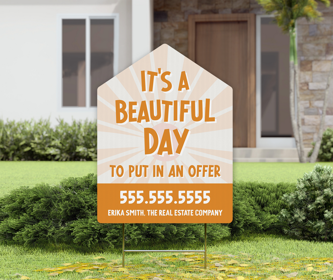 Customizable | It's a beautiful day to put in an offer | Real Estate Yard Sign | Photo Prop | DSY-17-AB Yard Sign Market Dwellings BEIGE  
