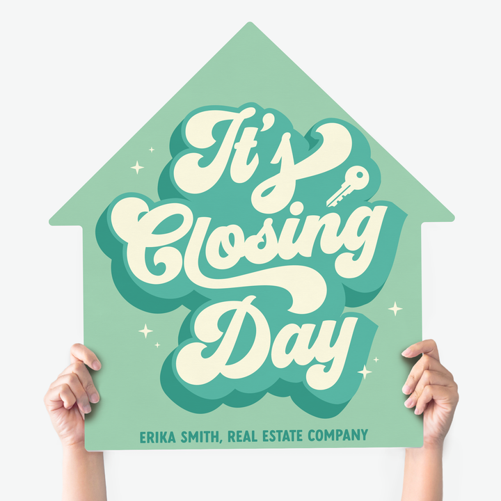 Customizable | It's Closing Day Real Estate House Sign | Photo Prop House Sign Market Dwellings JADE