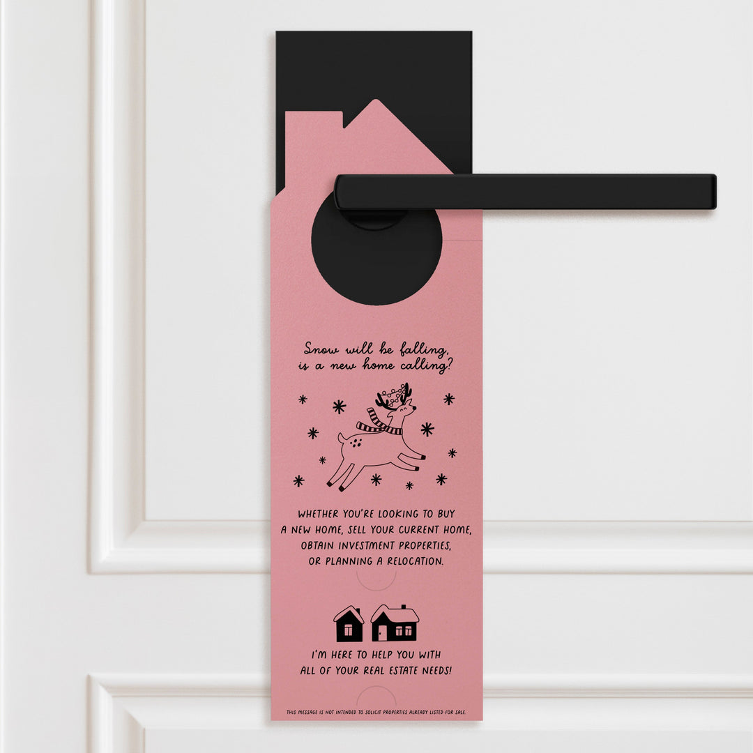 Consider Me Your Real Estate Rudolph: Lighting The Way To Your Dream Home Door Hangers Holiday Door Hanger Market Dwellings