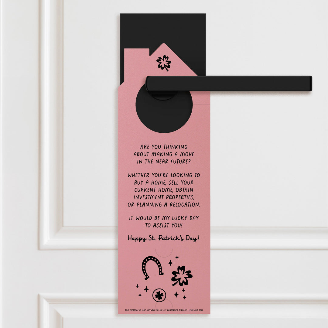 Don't Rely On Luck To Sell Your Home Call Me! Door Hangers Holiday Door Hanger Market Dwellings