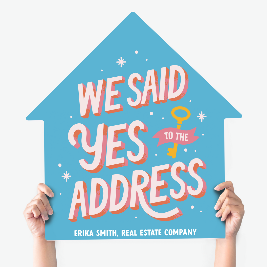 Customizable | We Said Yes To The Address House Sign | Photo Prop | DSY-19-AB House Sign Market Dwellings BRIGHT BLUE
