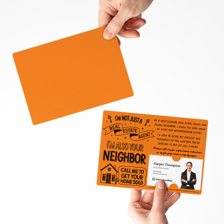 Set of I'm Not Just A Real Estate Agent, I'm Also Your Neighbor | Mailers | Envelopes Included | M127-M003 Mailer Market Dwellings