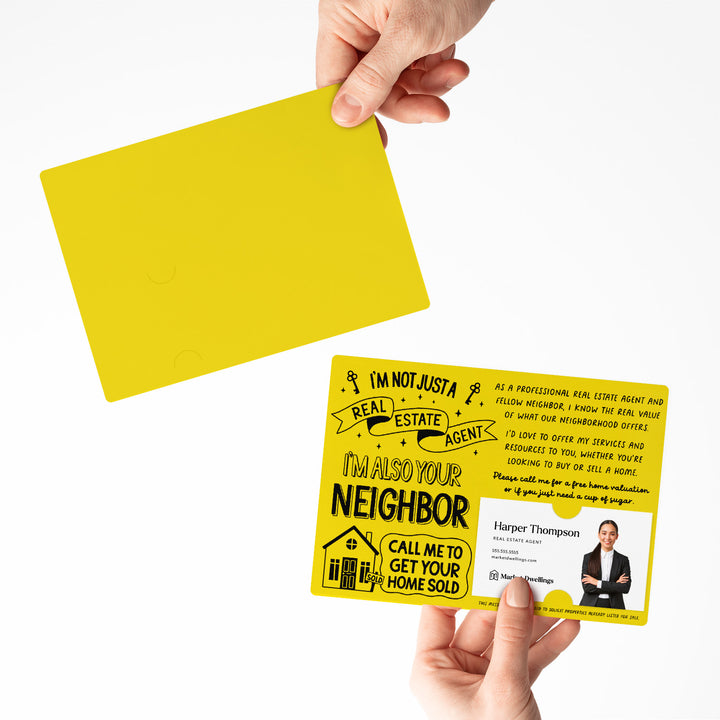 Set of I'm Not Just A Real Estate Agent, I'm Also Your Neighbor | Mailers | Envelopes Included | M127-M003 Mailer Market Dwellings