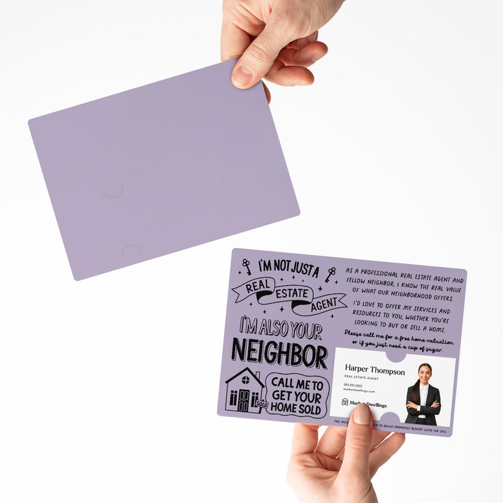 Set of I'm Not Just A Real Estate Agent, I'm Also Your Neighbor | Mailers | Envelopes Included | M127-M003 Mailer Market Dwellings