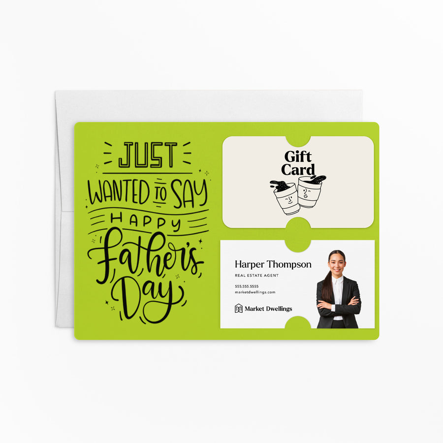 Set of "Just Wanted to Say Happy Father's Day" Gift Card & Business Card Holder Mailer | Envelopes Included | M15-M008 Mailer Market Dwellings GREEN APPLE