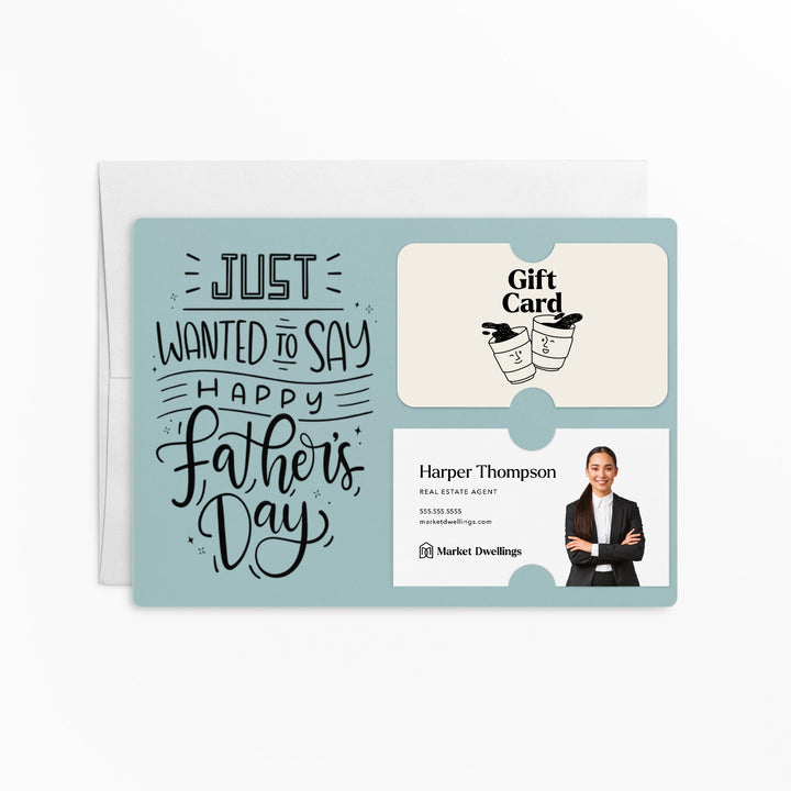 Set of "Just Wanted to Say Happy Father's Day" Gift Card & Business Card Holder Mailer | Envelopes Included | M15-M008 Mailer Market Dwellings LIGHT BLUE