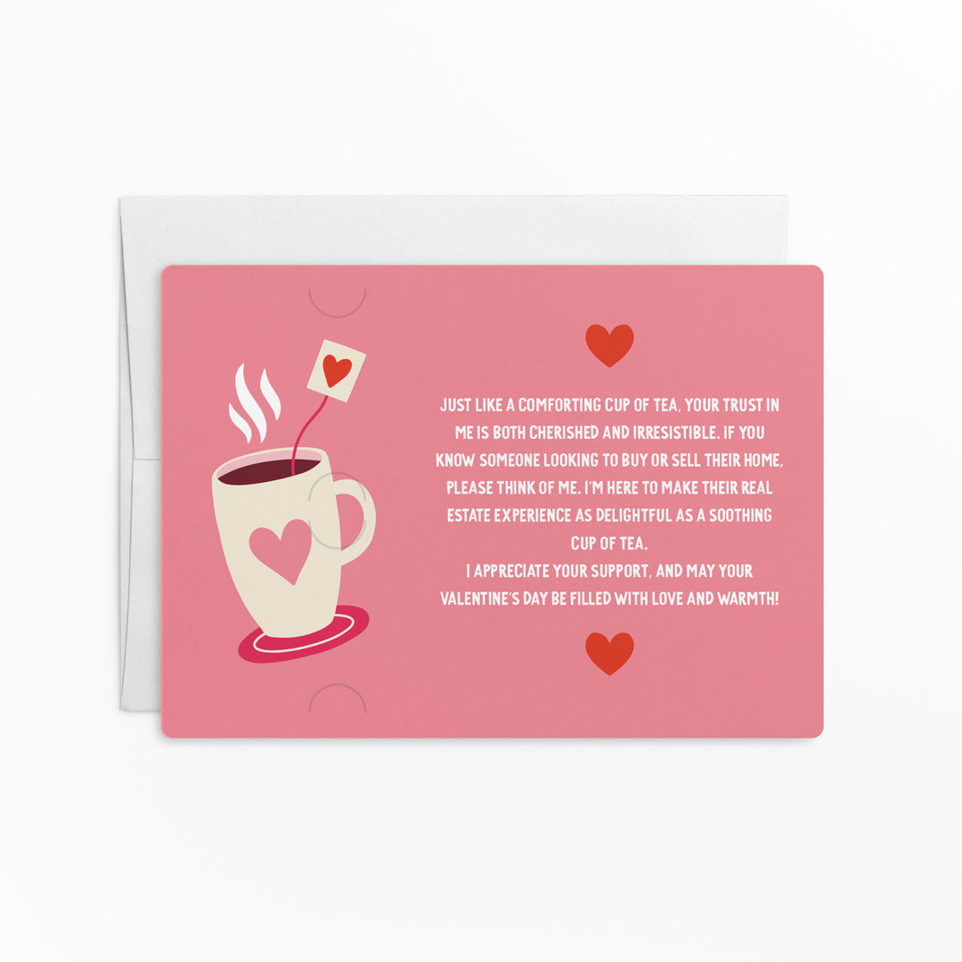 Set of You And Your Referrals Are My Cup Of Tea | Valentine's Day Mailers | Envelopes Included | M192-M008 Mailer Market Dwellings