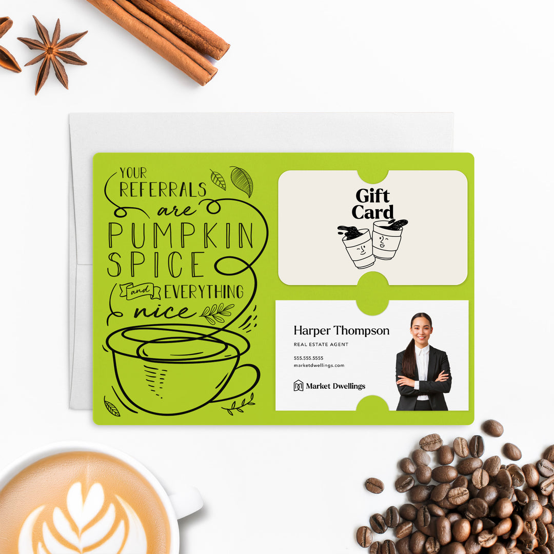 Set of "Your Referrals are Pumpkin Spice & Everything Nice" Gift Card & Business Card Holder Mailer | Envelopes Included | M22-M008 Mailer Market Dwellings