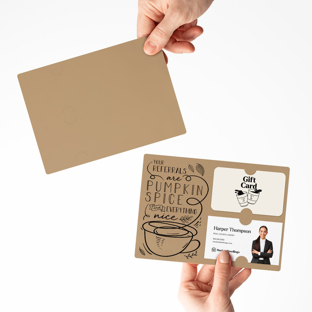 Set of "Your Referrals are Pumpkin Spice & Everything Nice" Gift Card & Business Card Holder Mailer | Envelopes Included | M22-M008 Mailer Market Dwellings