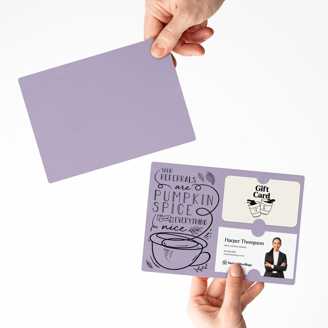 Set of "Your Referrals are Pumpkin Spice & Everything Nice" Gift Card & Business Card Holder Mailer | Envelopes Included | M22-M008 Mailer Market Dwellings
