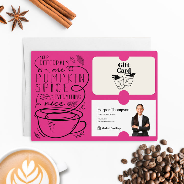 Set of "Your Referrals are Pumpkin Spice & Everything Nice" Gift Card & Business Card Holder Mailer | Envelopes Included | M22-M008