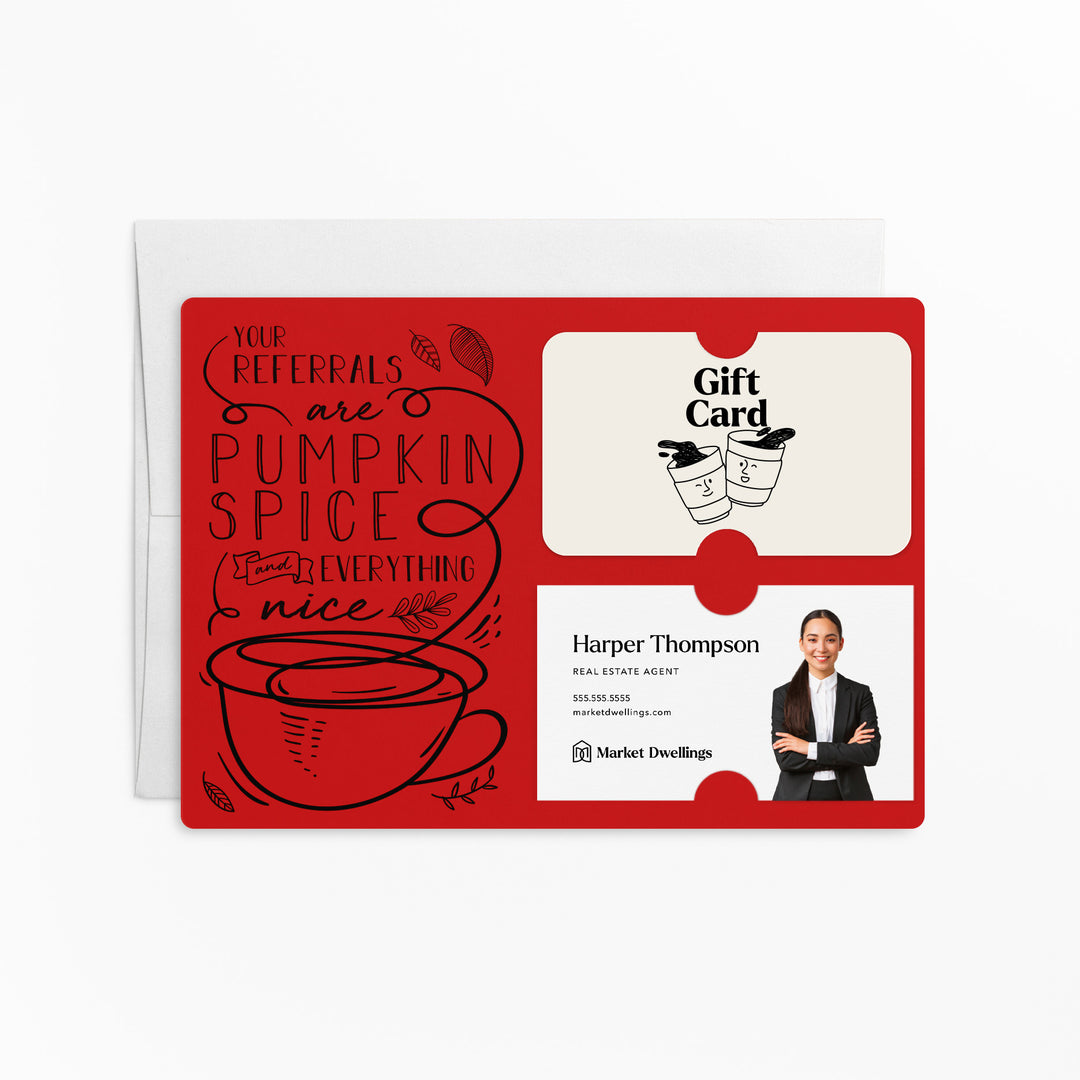 Set of "Your Referrals are Pumpkin Spice & Everything Nice" Gift Card & Business Card Holder Mailer | Envelopes Included | M22-M008