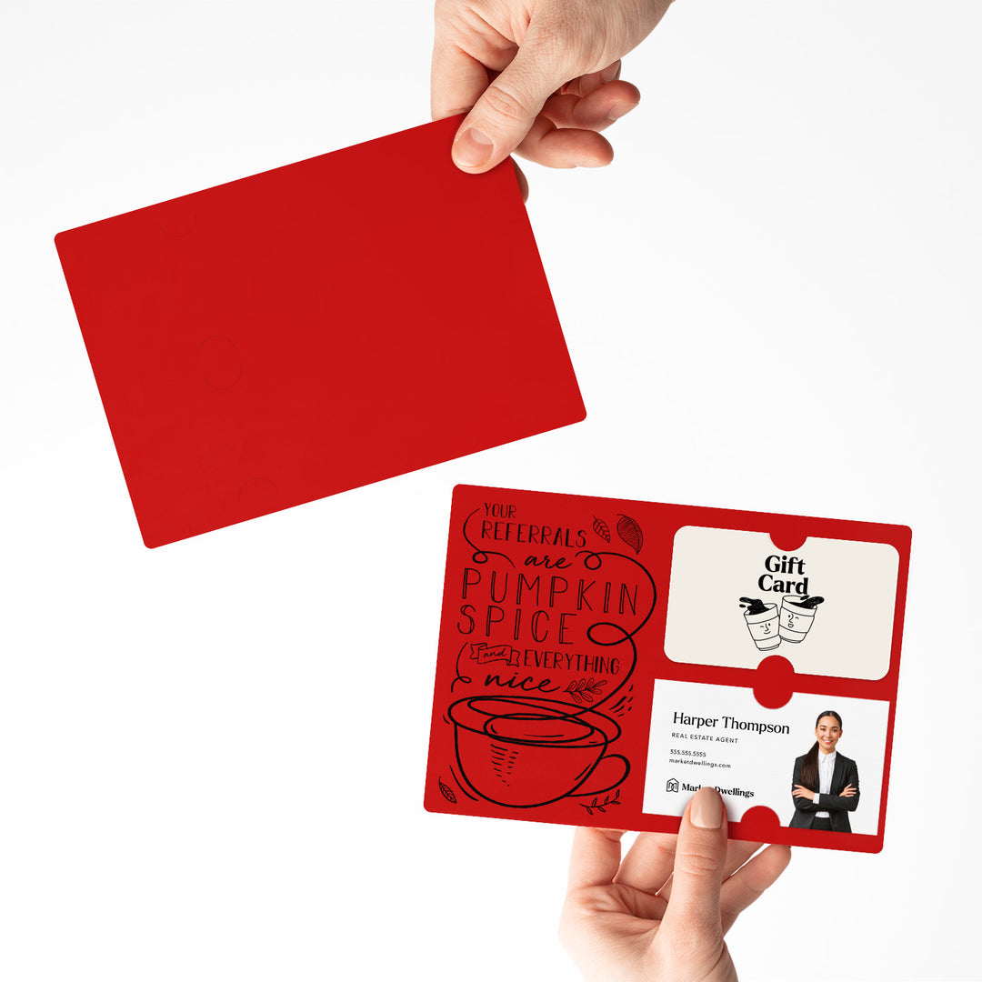 Set of "Your Referrals are Pumpkin Spice & Everything Nice" Gift Card & Business Card Holder Mailer | Envelopes Included | M22-M008