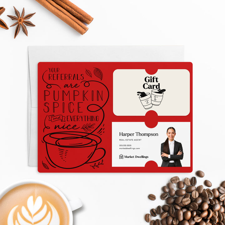 Set of "Your Referrals are Pumpkin Spice & Everything Nice" Gift Card & Business Card Holder Mailer | Envelopes Included | M22-M008