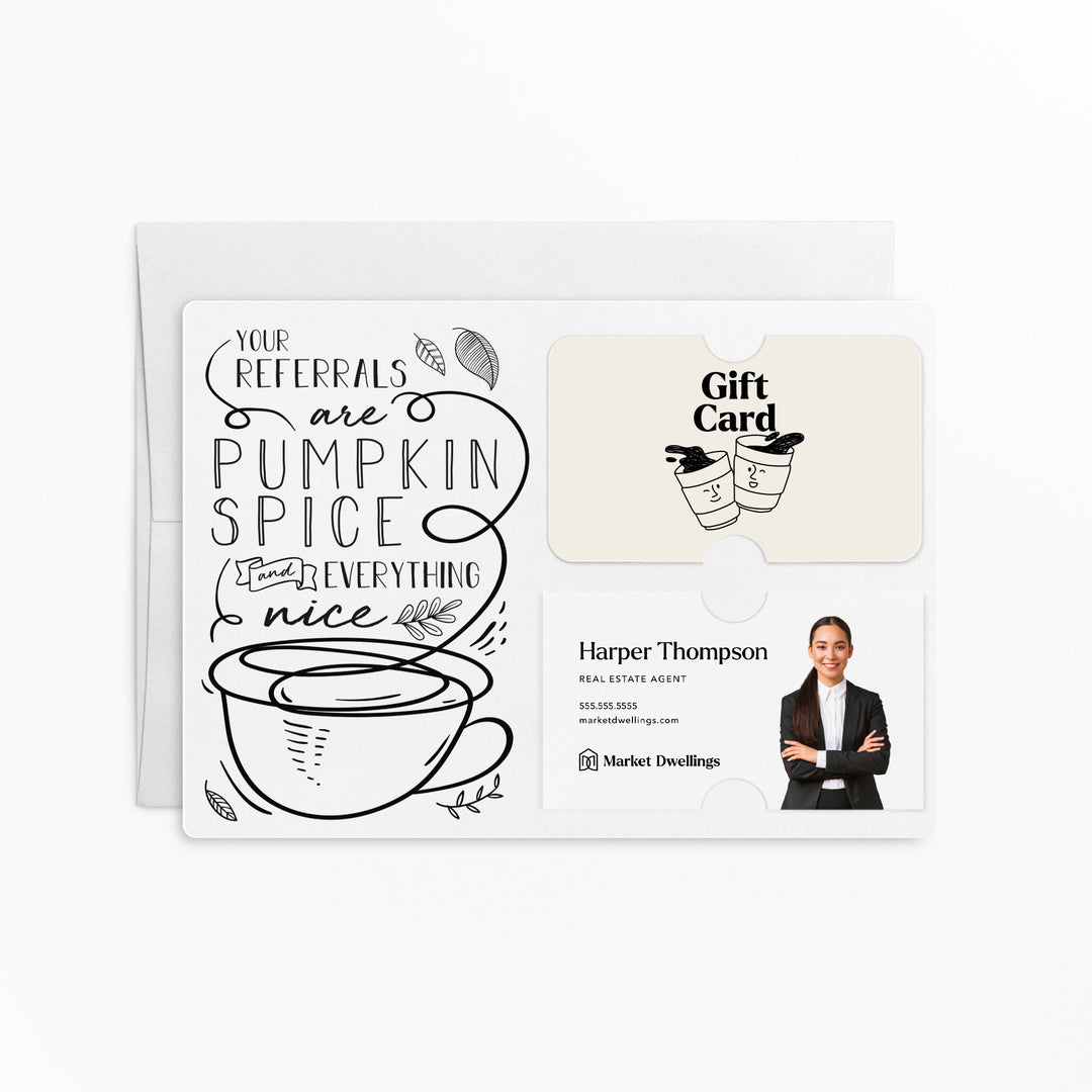 Set of "Your Referrals are Pumpkin Spice & Everything Nice" Gift Card & Business Card Holder Mailer | Envelopes Included | M22-M008