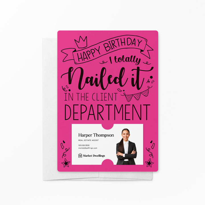 Set of "Happy Birthday I Totally Nailed It In The Client Department" Cards | Envelopes Included | M30-M007 Mailer Market Dwellings RAZZLE BERRY