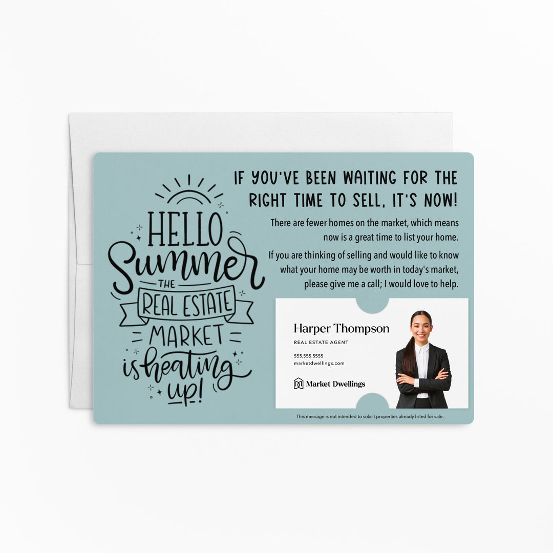 Set of "Hello Summer The Real Estate Market is Heating Up" Mailer | Envelopes Included | M52-M003 Mailer Market Dwellings LIGHT BLUE