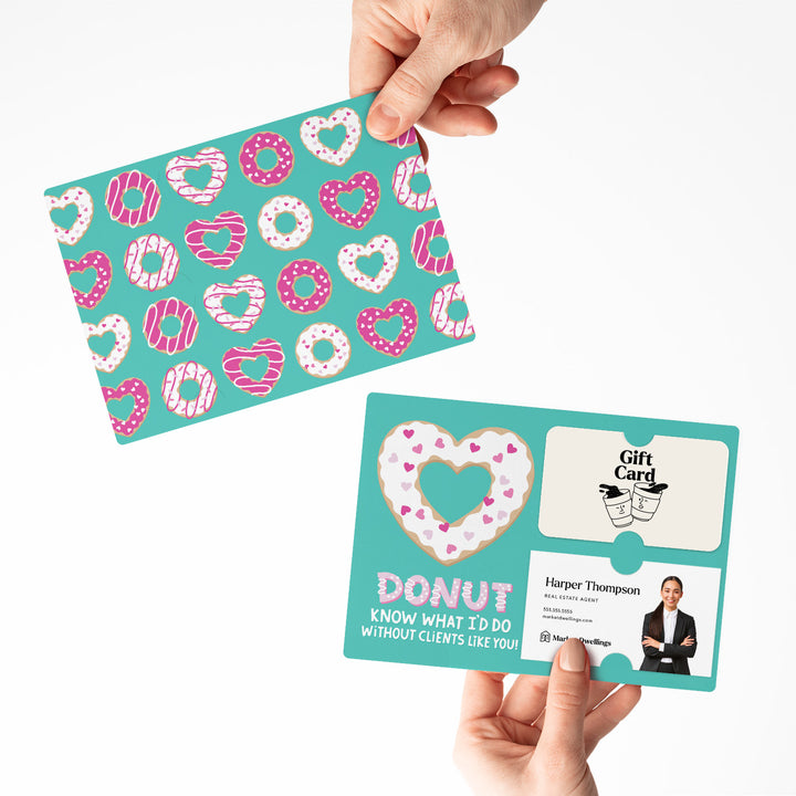 Set of Donut Know What I'd Would Do Without Clients Like You! | Valentine's Day Spring Mailers | Envelopes Included | M86-M008 Mailer Market Dwellings