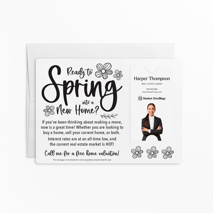 Vertical | Set of "Ready to Spring into a New Home?" Real Estate Mailer | Envelopes Included | S4-M005 Mailer Market Dwellings WHITE