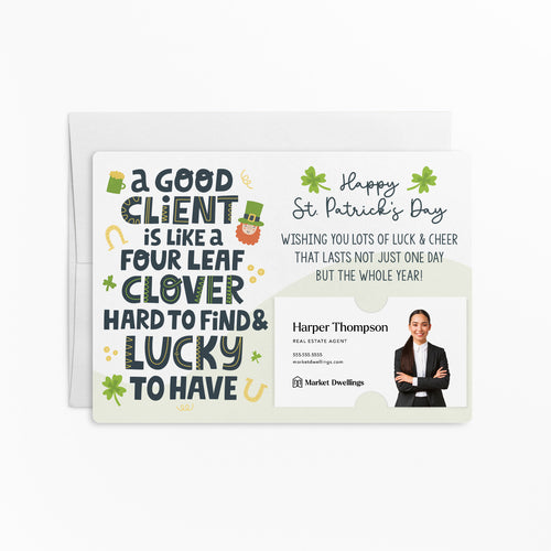 A Good Client is Like a Four Leaf Clover | Mailers with Envelopes Mailer Market Dwellings
