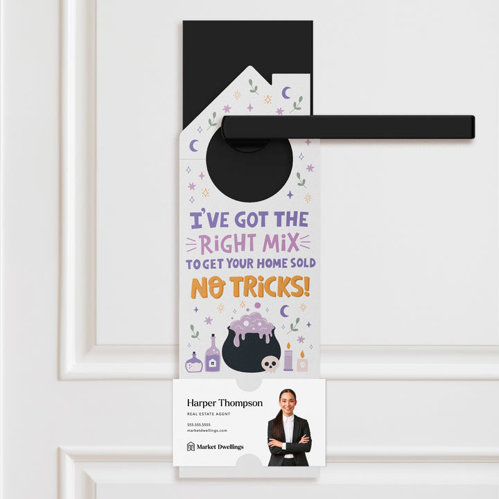 I've Got The Right Mix To Get Your Home Sold Door Hangers Holiday Door Hanger Market Dwellings LILAC