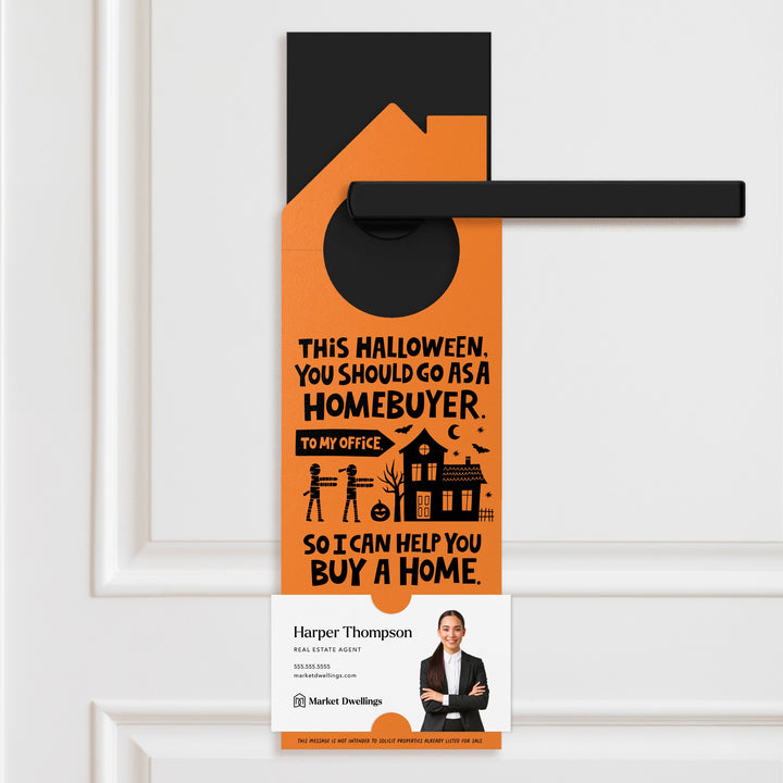 This Halloween, You Should Go As A Homebuyer | Real Estate Halloween Door Hangers | 108-DH002 Door Hanger Market Dwellings CARROT